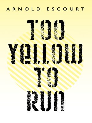 cover image of Too Yellow to Run